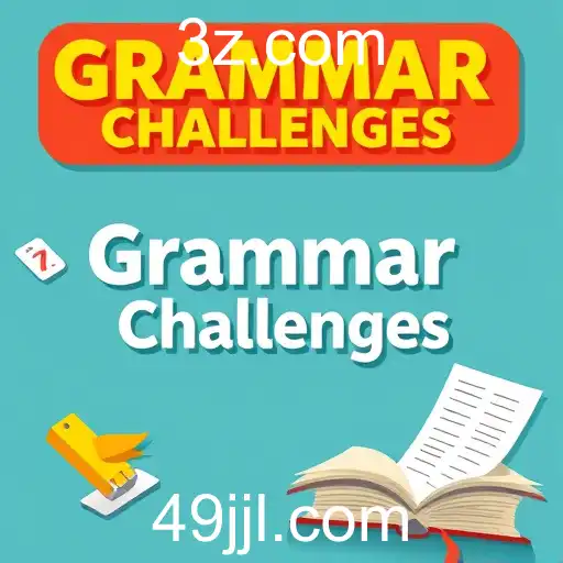 Grammar Challenges